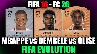 MBAPPE vs DEMBELE vs OLISE 😱🔥 FRANCE ATTACK in FIFA EVOLUTION !! FIFA 16 - FC 26