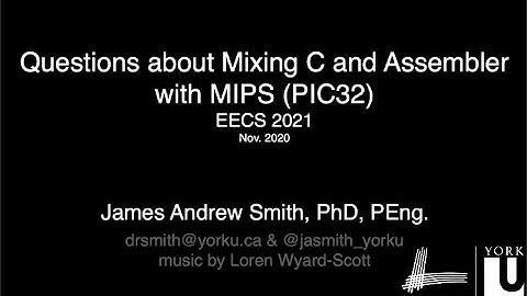 2021 Questions about Mixing C and Assembler on MIPS (PIC32)