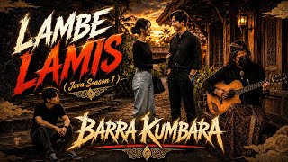 Barra kumbara - Lambe Lamis ( Rockdut )