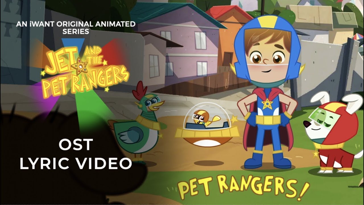Jet And The Pet Rangers OST Lyric Video IWant Original Animated jet-and-the-pet-rangers-ost-lyric-video-iwant-original-animated