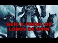 Geri e Freki, os lobos de Odin.