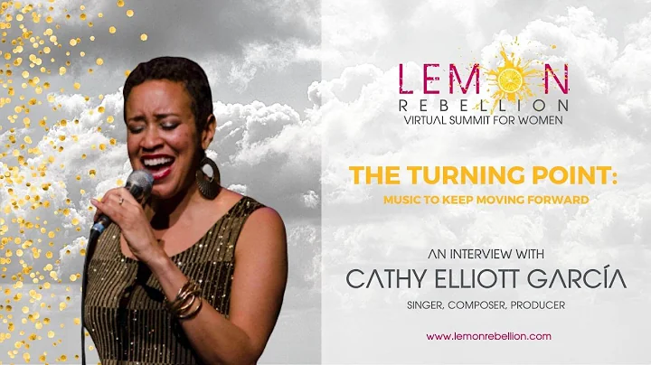 Cathy Elliott Garca on Her Turning Point