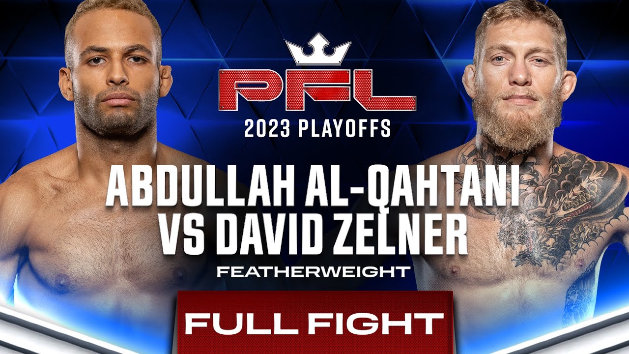Абдулла Аль-Кахтани против Дэвида Зельнера | ПФЛ 9, 2023 г.