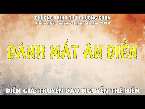 Thờ phượng Chúa (CN-24-3-24)