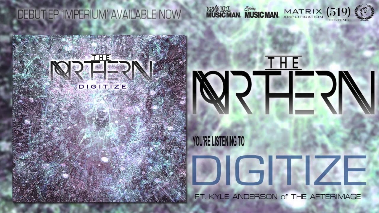 Assista a The Northern- DIGITIZE Feat. Kyle Anderson (The Afterimage) no YouTube Assista a The Northern- DIGITIZE Feat. Kyle Anderson (The Afterimage) no YouTube