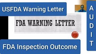 What is USFDA Warning Letter #usfda #aseptic #pharma #audits #warning #fda  @PHARMAVEN #gmp #WHAT