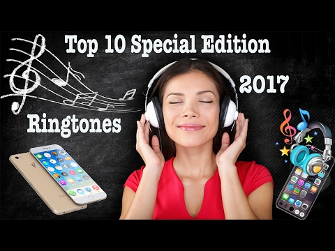 10-best-special-edition-ringtones-2017