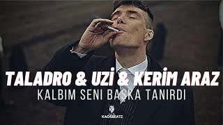 Taladro & Uzi  - Kalbim Seni Başka Tanırdı (Mix) Prod. By KaosBeatz Resimi