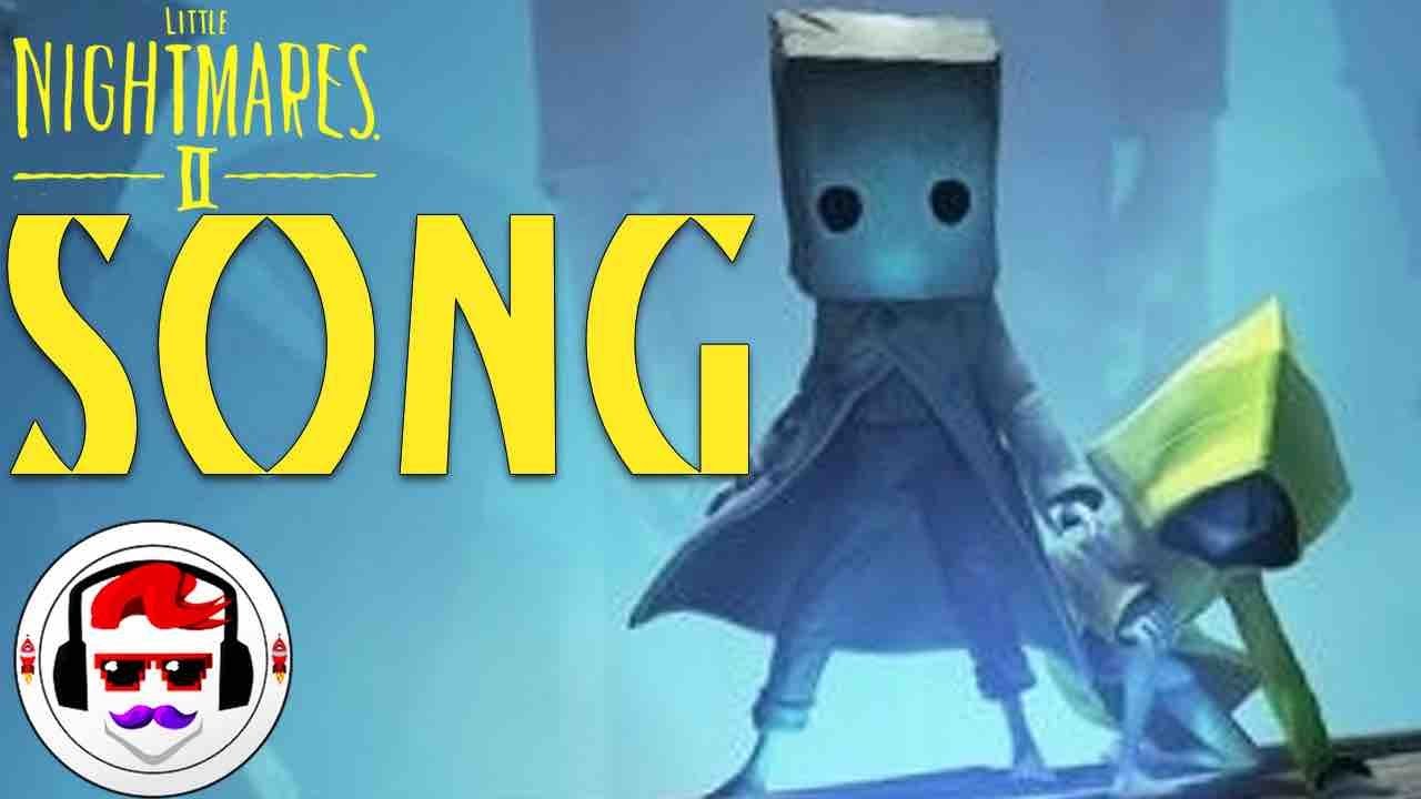 Little Nightmares Song Little Nightmare Pt 2  Rockit Gaming