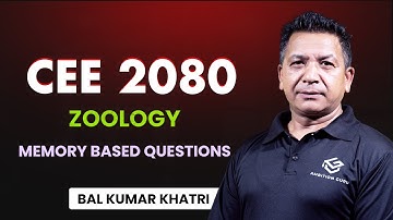 CEE 2080 ZOOLOGY MEMORY BASED QUESTIONS | CEE 2080 | Ambition Guru |