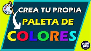 ? PALETA DE COLORES: Como crear tu propia paleta de colores en internet ?