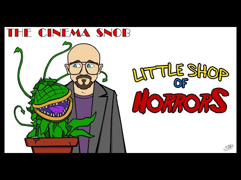 Little Shop of Horrors - The Cinema Snob