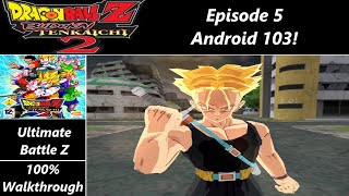 ANDROID 103 - Ultimate Battle Z | Dragon Ball Z Budokai Tenkaichi 2 [1080p/Full-HD]