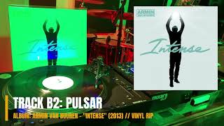 Pulsar - Armin van Buuren - "Intense" (2013) (HQ VINYL RIP)