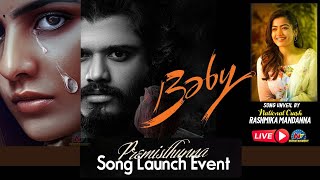    #BABY Premisthunna Song Launch Event LIVE | Anand Deverakonda, Rashmika | Nt ENT Image