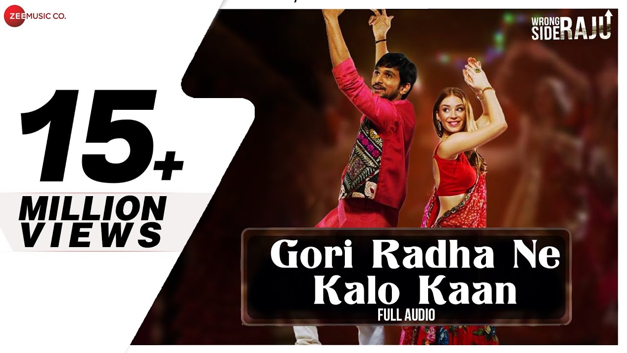 Gori Radha Ne Kalo Kaan   Full Audio  Wrong Side Raju  Pratik Gandhi  Kirtidan G  Sachin Jigar