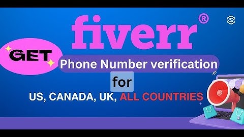 How to Get US, UK ,Canada Number for Fiverr Phone Verification 2025 Step by Step Guide