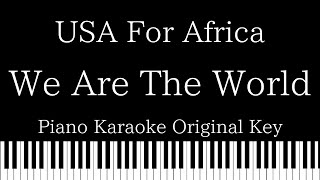 【Piano Karaoke Instrumental】We Are The World / USA For Africa【Original Key】