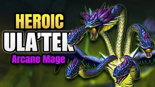 Heroic Ula'tek Kill | The Venomous Abyss Arcane Mage PoV