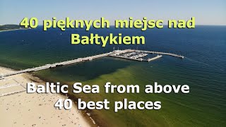 40 pięknych miejsc nad Morzem Bałtyckim | Wakacje w Polsce | Holidays in Poland 2023 | Wakacje 2023