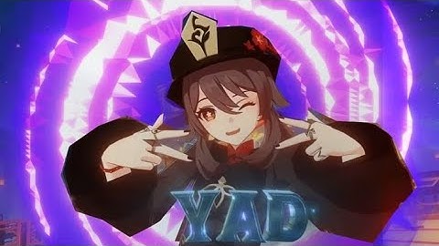 Genshin Impact "Hu Tao" - Yad [Edit/AMV] +Free Project File