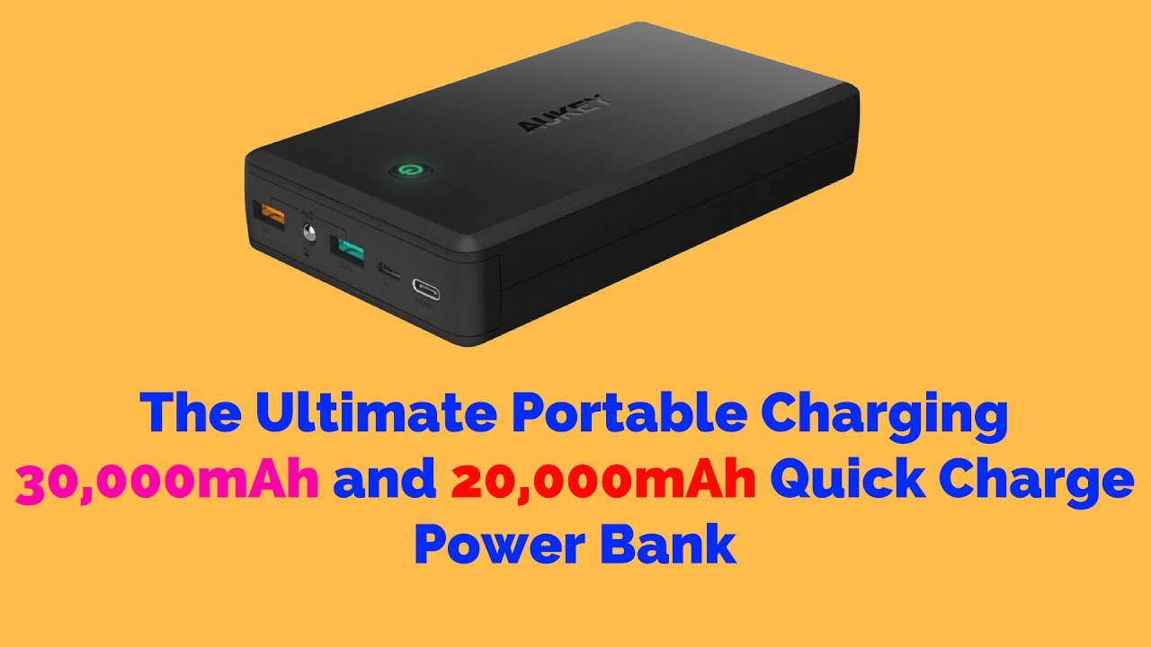 The Ultimate Portable Charging 30,000mAh Quick Charge Power Bank YouTube