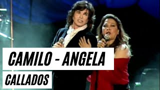 Camilo Sesto y Ángela Carrasco -  Callados (En Concierto) - Memorias Producciones