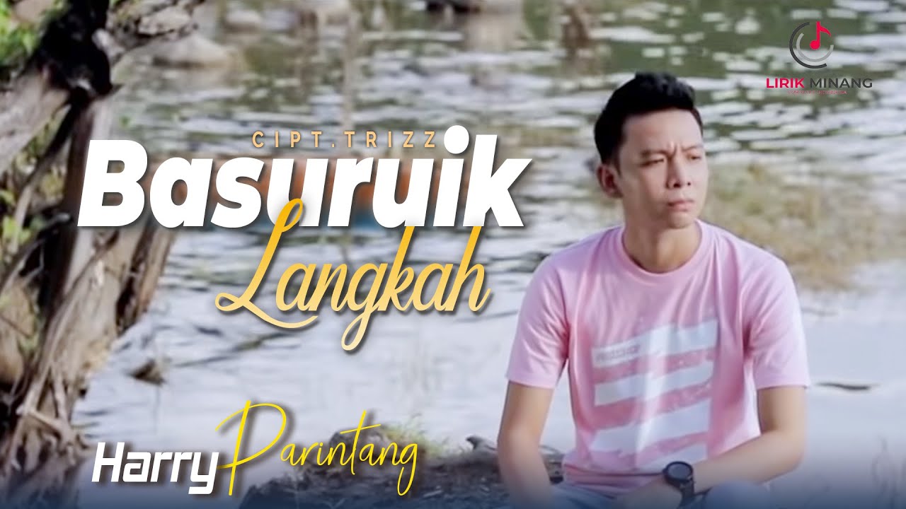 Lirik dan Chord Kunci Basuruik Langkah - Harry Parintang