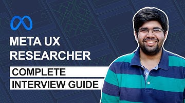 Meta / Facebook UX Researcher Interview: Process, Interview Questions and Tips [Complete Overview]