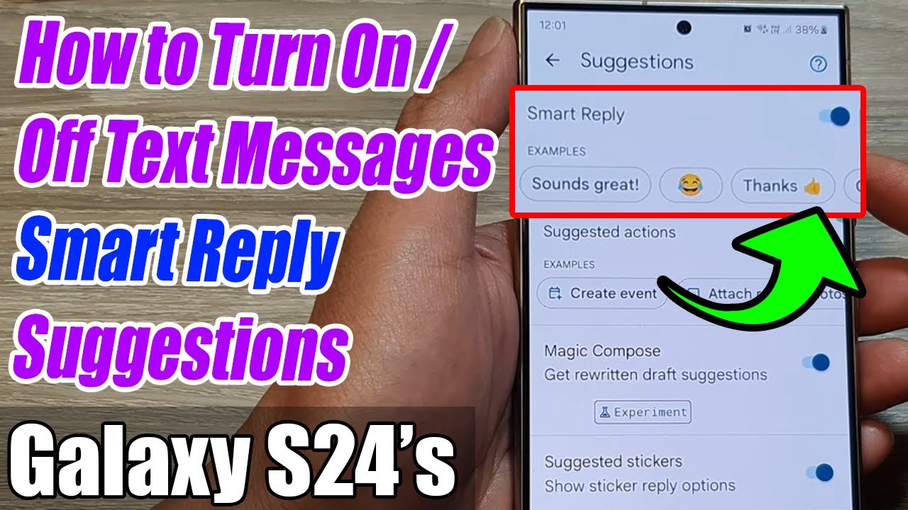 Galaxy S24 S24 Ultra How To Turn On Off Text Messages Smart Reply
