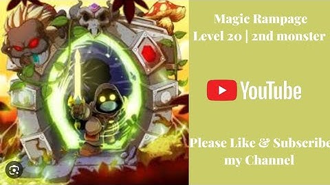 Magic Rampage level 20 | Chapter 2 Dungeon 10 secret areas: 2 of 2