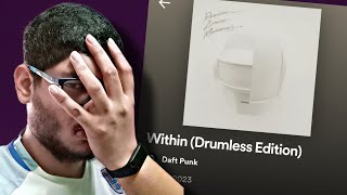 THIS IS GETTING OUT OF HAND! Daft Punk Within (Drumless Version) *REACTION*