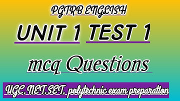 PGTRB ENGLISH UNIT 1 TEST 1 mcq Questions UGC, NET, POLYTECHNIC exam preparation