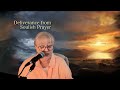 Deliverance from Soulish Prayer
