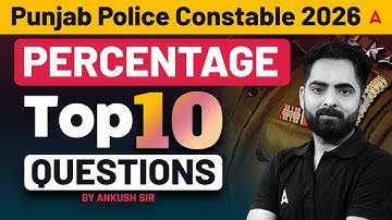 Punjab Police Constable 2026 Percentage Top 10 Questions By ankush sir