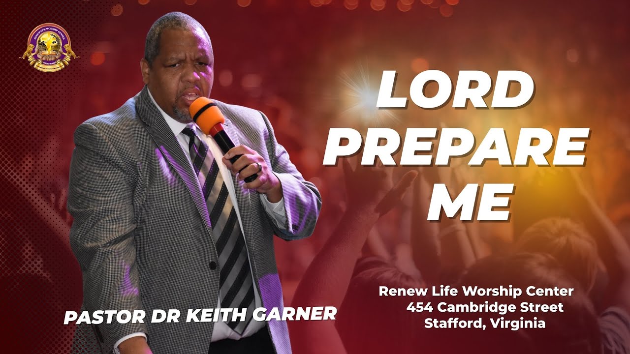 Lord Prepare Me