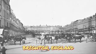 Brighton, England in old photographs