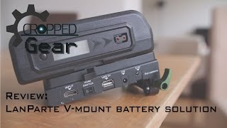 Review - LanParte V-Mount Battery Plate and V-Lock Battery