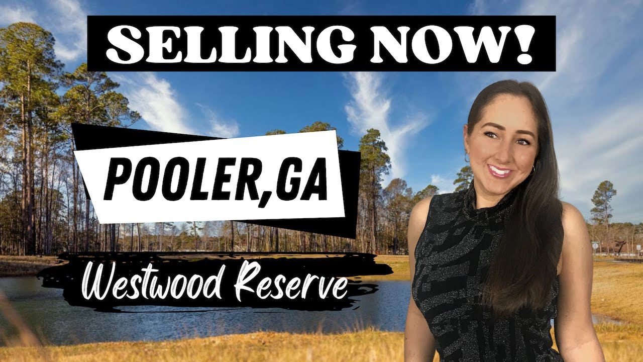 Moving to Pooler Westwood Reserve Walkthrough New