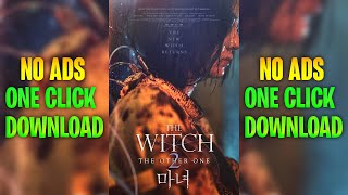How To Download The Witch Part 2 The Other One 2022 With English Subtitles screenshot 1