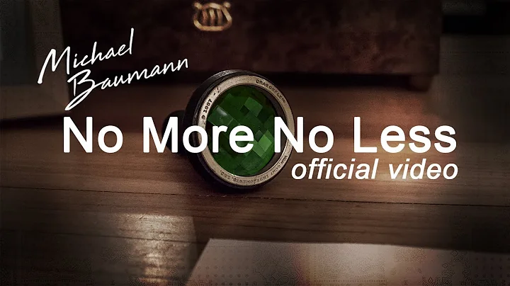 Michael Baumann - No More No Less (official video)