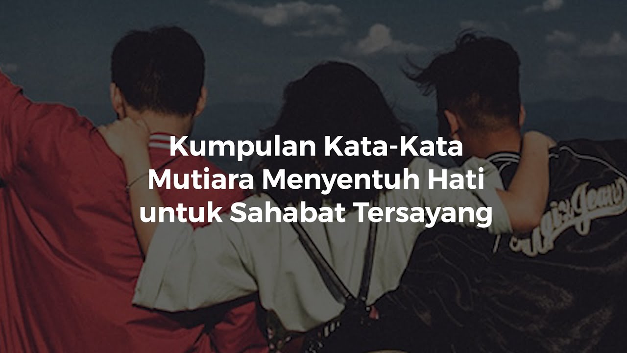 15 Kata Kata Mutiara Bijak Tentang Motivasi Semangat Hidup Youtube