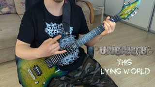 Unearth  - This Lying World Guitar Cover 4k 60fps
