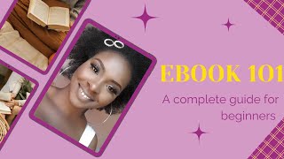Ebook 101-The complete Beginner guide @Mwakatheewifeprenuer