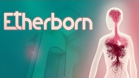 Etherborn — Gravity puzzle Game {60 FPS} PC GamePlay