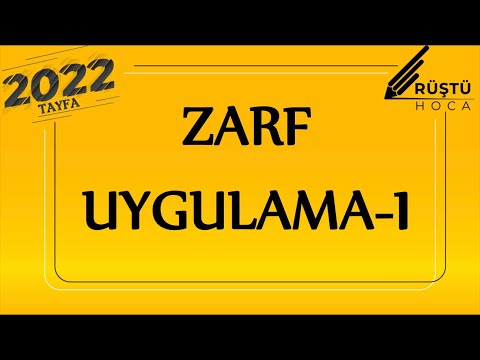 25) Zarf / Uygulama-1 / RÜŞTÜ HOCA