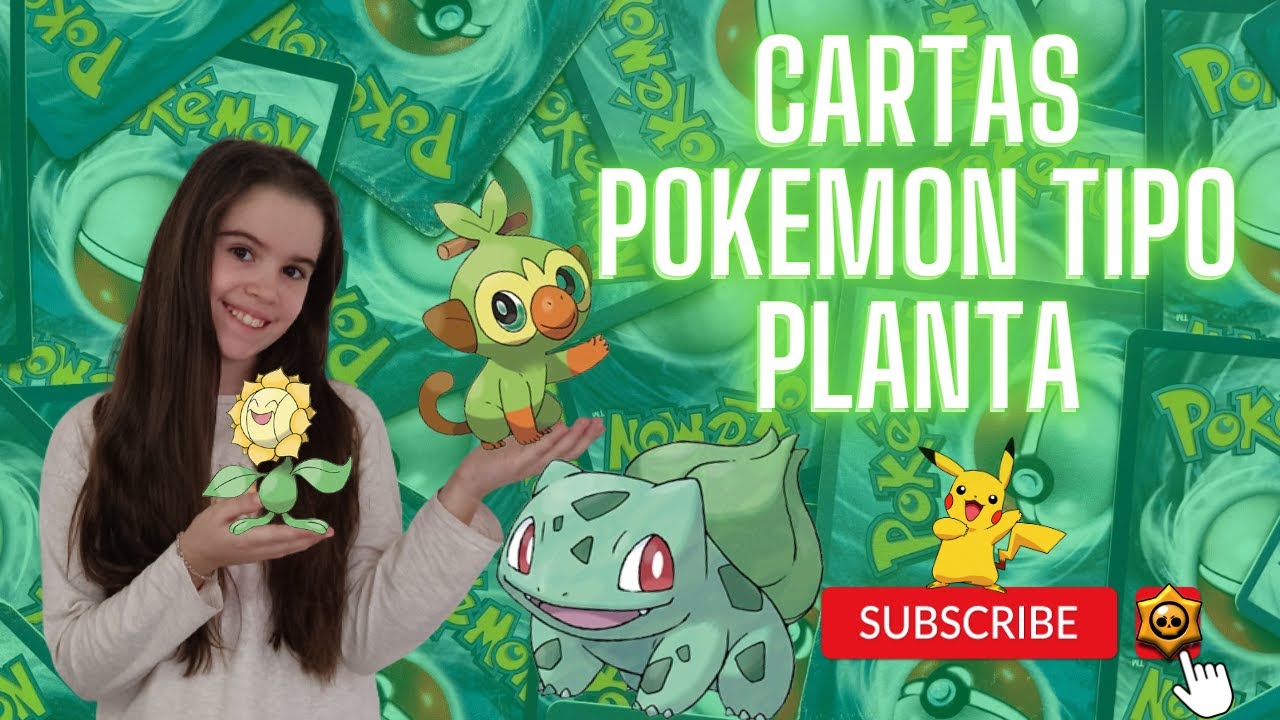 Cartas Pokémon Tipo Planta 