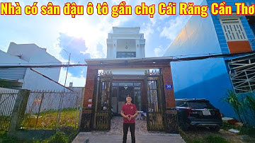 Nhà gần chợ Cái Răng Cần Thơ có sân đậu ô tô qua tuyệt vời | Nhà Đất Đại Điền