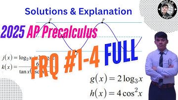 2025 AP Precalculus Free Response Questions – Step-by-Step Solution