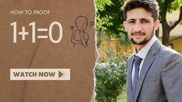 1+1=0 proof | How to proof 1+1=0 in Hindi/Urdu | Mathematical Rules | Ali Zubair